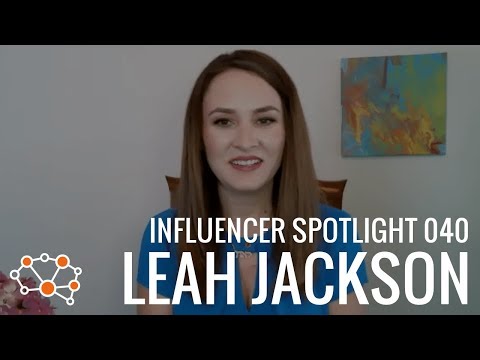 LEAH JACKSON INFLUENCER SPOTLIGHT