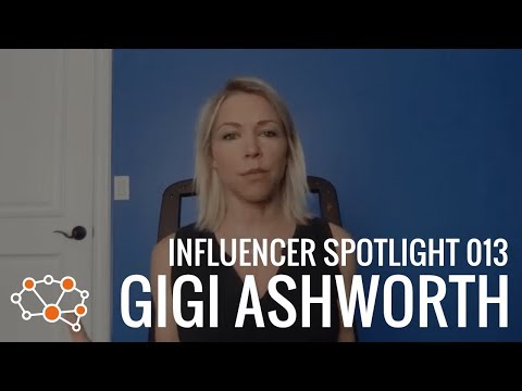 GIGI ASHWORTH INFLUENCER SPOTLIGHT