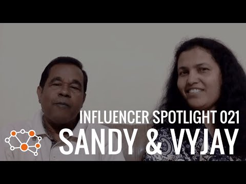 SANDY &amp; VYJAY INFLUENCER SPOTLIGHT